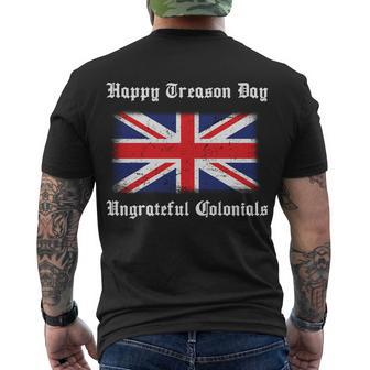 Happy Treason Day Ungrateful Colonials Men's Crewneck Short Sleeve Back Print T-shirt - Monsterry DE