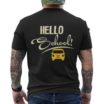 Hello School Funny Student Teachers Graphics Plus Size Shirt Men's Crewneck Short Sleeve Back Print T-shirt - Monsterry