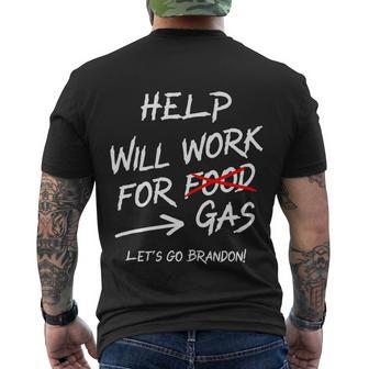Help Will Work For Gas Lets Go Brandon Funny Bidenflation Men's Crewneck Short Sleeve Back Print T-shirt - Monsterry DE