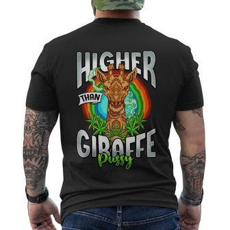 Higher Than Giraffe Gift Pussy Stoner Weed 420 Pot Gift V2 Men's Crewneck Short Sleeve Back Print T-shirt - Monsterry AU