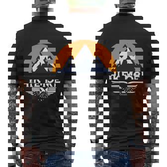 Hike More Hiking Love Hiking Men's T-shirt Back Print - Thegiftio