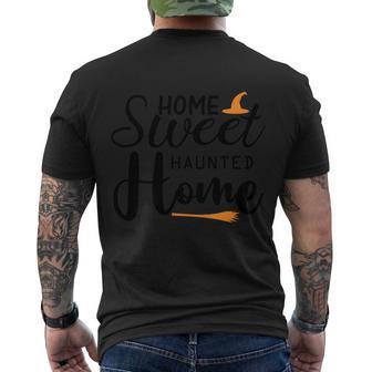 Home Sweet Haunted Home Halloween Quote Men's Crewneck Short Sleeve Back Print T-shirt - Monsterry