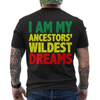 I Am My Ancestor Wildest Dream Men's Crewneck Short Sleeve Back Print T-shirt - Monsterry DE