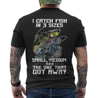 I Catch Fish In 3 Sizes Men's Crewneck Short Sleeve Back Print T-shirt - Seseable