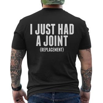 I Just Had A Joint Replacement Tshirt Men's Crewneck Short Sleeve Back Print T-shirt - Monsterry AU