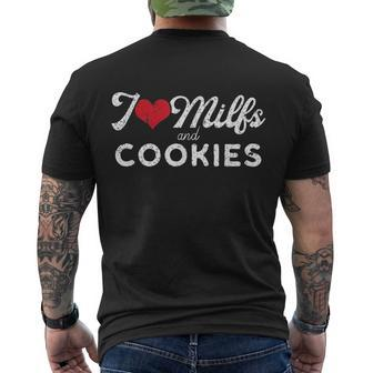 I Love Milfs And Cookies Gift Funny Cougar Lover Joke Gift Tshirt Men's Crewneck Short Sleeve Back Print T-shirt - Monsterry