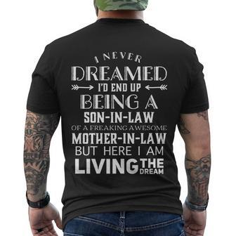 I Never Dreamed Id End Up Being A Sonmeaningful Giftinmeaningful Giftlaw Awesom Men's Crewneck Short Sleeve Back Print T-shirt - Monsterry DE