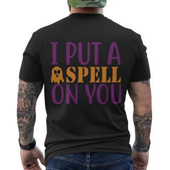 I Put A Spell On You Halloween Quote V3 Men's Crewneck Short Sleeve Back Print T-shirt - Monsterry CA