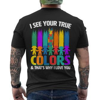 I See Your True Colors Autism Awareness Support Men's Crewneck Short Sleeve Back Print T-shirt - Monsterry