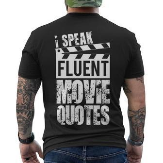 I Speak Fluent Movie Quotes V2 Men's Crewneck Short Sleeve Back Print T-shirt - Seseable