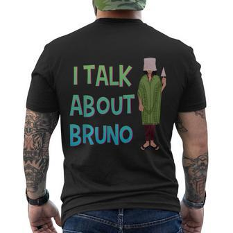 I Talk About Bruno Funny Kids Music Men's Crewneck Short Sleeve Back Print T-shirt - Monsterry CA