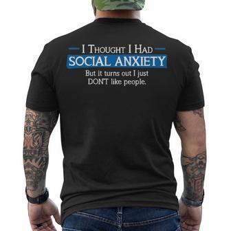 I Thought I Had Social Anxiety V2 Men's Crewneck Short Sleeve Back Print T-shirt - Seseable