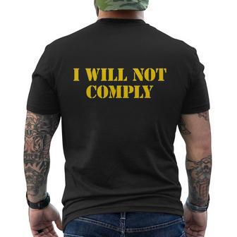 I Will Not Comply Shirt Medical Freedom Shirt No Mandates Tshirt Men's Crewneck Short Sleeve Back Print T-shirt - Monsterry DE