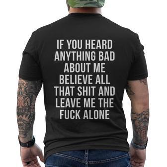 If You Heard Anything Bad About Me Men's Crewneck Short Sleeve Back Print T-shirt - Monsterry CA