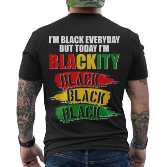 Im Black Everyday But Today Im Blackity Black Traditional Colors Men's Crewneck Short Sleeve Back Print T-shirt - Monsterry CA