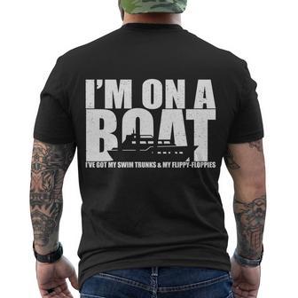 Im On A Boat Funny Cruise Vacation Tshirt Men's Crewneck Short Sleeve Back Print T-shirt - Monsterry