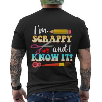 Im Scrappy And I Know It Scrapbook Scrapbook Gift Men's Crewneck Short Sleeve Back Print T-shirt - Monsterry