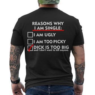 Im Single Because Its Too Big Tshirt Men's Crewneck Short Sleeve Back Print T-shirt - Monsterry DE