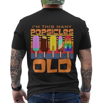 Im This Many Popsicles Old Funny Popsicle Birthday Gift Men's Crewneck Short Sleeve Back Print T-shirt - Monsterry