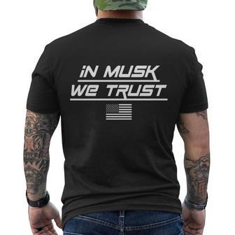 In Musk We Trust Usa Flag Elon Funny Tshirt Men's Crewneck Short Sleeve Back Print T-shirt - Monsterry