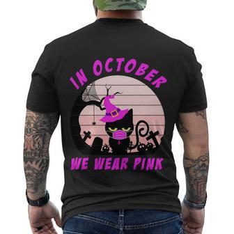 In October We Wear Pink Cat Halloween Quote Men's Crewneck Short Sleeve Back Print T-shirt - Monsterry AU
