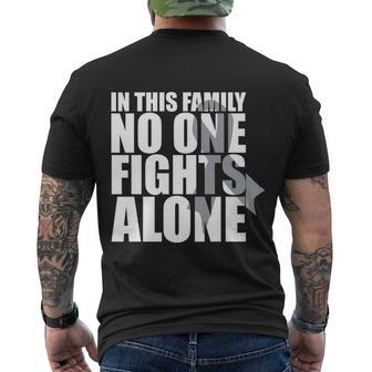 In This Family No One Fights Alonegiftbrain Cancer Awareness Gift Men's Crewneck Short Sleeve Back Print T-shirt - Monsterry