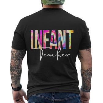Infant Teacher Tie Dye Back To School Women Appreciation Men's Crewneck Short Sleeve Back Print T-shirt - Monsterry UK