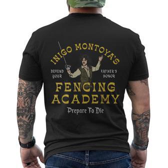 Inigo Montoyas Defend Your Fathers Honor Fencing Academy Tshirt Men's Crewneck Short Sleeve Back Print T-shirt - Monsterry AU