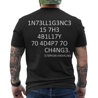 Intelligence Is The Ability To Adapt To Change Smart Tshirt Men's Crewneck Short Sleeve Back Print T-shirt - Monsterry
