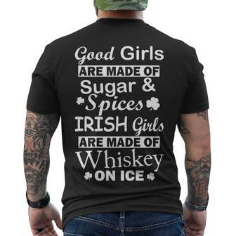 Irish Girls Are Made Of Whiskey On Ice Men's Crewneck Short Sleeve Back Print T-shirt - Monsterry AU
