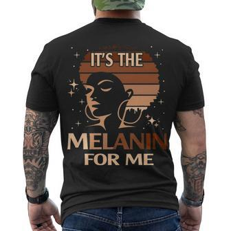 Its The Melanin For Me Melanated Black History Month Pride Men's T-shirt Back Print - Thegiftio UK
