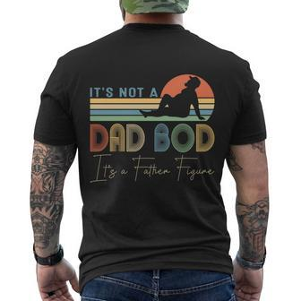 Its Not A Dad Bod Its A Father Figure Dad For Boy Men's T-shirt Back Print - Thegiftio UK