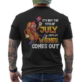 Mens Its Not A Party Until My Wiener Comes Out 4Th Of July Wiener Men's T-shirt Back Print - Seseable
