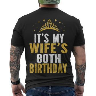 Its My Wifes 80Th Birthday 80 Years Old Wives Men's T-shirt Back Print - Thegiftio UK