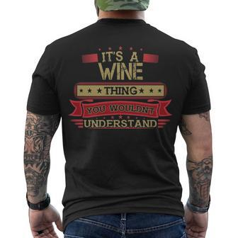 Its A Wine Thing You Wouldnt Understand T Shirt Wine Shirt Shirt For Wine Men's T-Shirt Back Print - Seseable