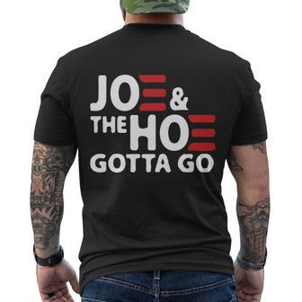 Joe And The Ho Gotta Go Funny Anti Biden Harris Men's Crewneck Short Sleeve Back Print T-shirt - Monsterry AU