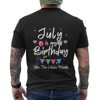July Is My Birthday Month Funny Girl Men's Crewneck Short Sleeve Back Print T-shirt - Monsterry AU