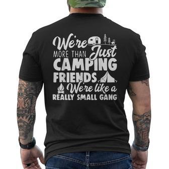 Were More Than Just Camping Friends Happy Camper Camping Men's T-shirt Back Print - Thegiftio UK