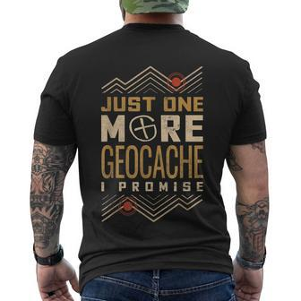 Just One More Geocache I Promise Men's T-shirt Back Print - Thegiftio UK