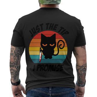 Just The Tip I Promise Cat Halloween Quote Men's Crewneck Short Sleeve Back Print T-shirt - Monsterry AU