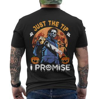 Just The Tip I Promise Horror Halloween Men's T-shirt Back Print - Thegiftio UK