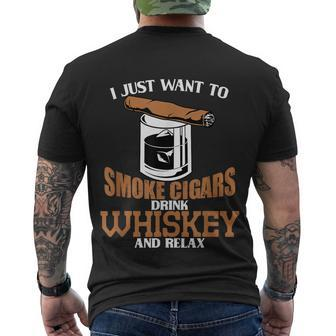 I Just Want Do Smoke Cigars Drink Whiskey And Relax Whiskey Men's T-shirt Back Print - Thegiftio UK