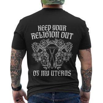 Keep Your Religion Out Of My Uterus Funny Pros Choices Men's Crewneck Short Sleeve Back Print T-shirt - Monsterry DE