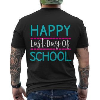Last Days Of School Teacher Student Happy Last Day School Gift Men's Crewneck Short Sleeve Back Print T-shirt - Monsterry