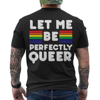 Let Me Be Perfectly Queer Men's Crewneck Short Sleeve Back Print T-shirt - Monsterry