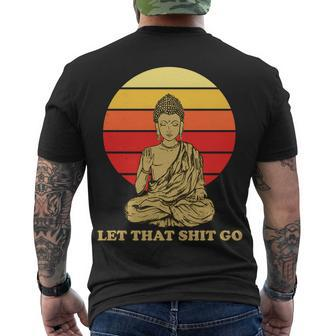 Let That Shit Go Buddha Men's Crewneck Short Sleeve Back Print T-shirt - Monsterry CA