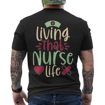 Living That Nurse Life Tshirt Men's Crewneck Short Sleeve Back Print T-shirt - Monsterry AU