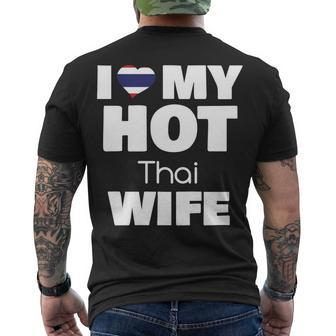 I Love My Hot Thai Wife Married To Hot Thailand Girl V2 Men's T-shirt Back Print - Seseable