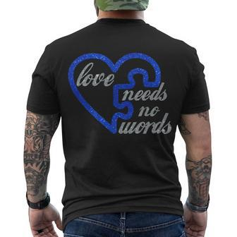 Love Needs No Words Autism Awareness Heart Puzzle Tshirt Men's Crewneck Short Sleeve Back Print T-shirt - Monsterry AU