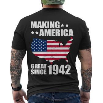 Making America Great Since 1942 Birthday Men's Crewneck Short Sleeve Back Print T-shirt - Monsterry CA